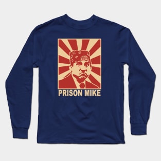 Prison Mike Long Sleeve T-Shirt